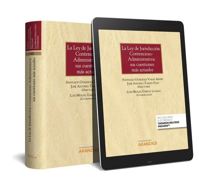 Ley de Jurisdicción Contencioso-Administrativa, La: