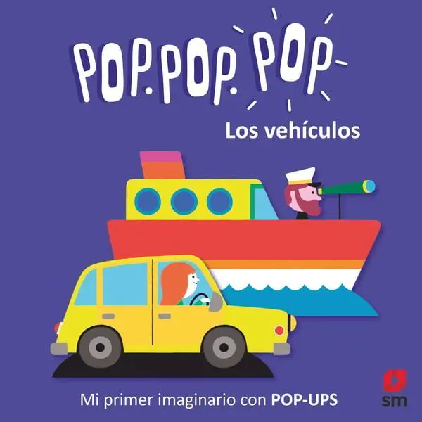 Los Vehiculos. Pop. pop. pop
