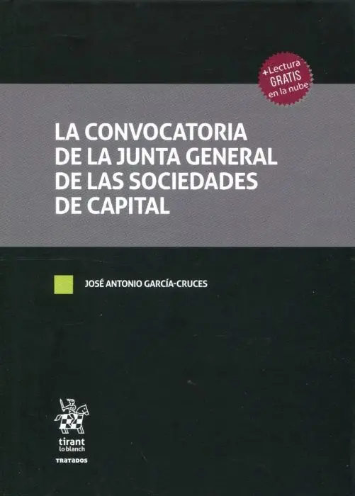 La Convocatoria de la Junta General de las Sociedades de Capital
