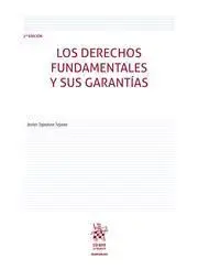 Los Derechos Fundamentales y Sus Garantias