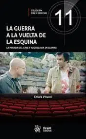 La Guerra a la Vuelta de la Esquina