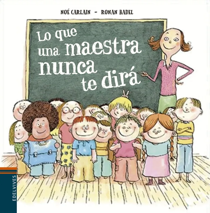 Todo lo que una Maestra Nunca Dirá