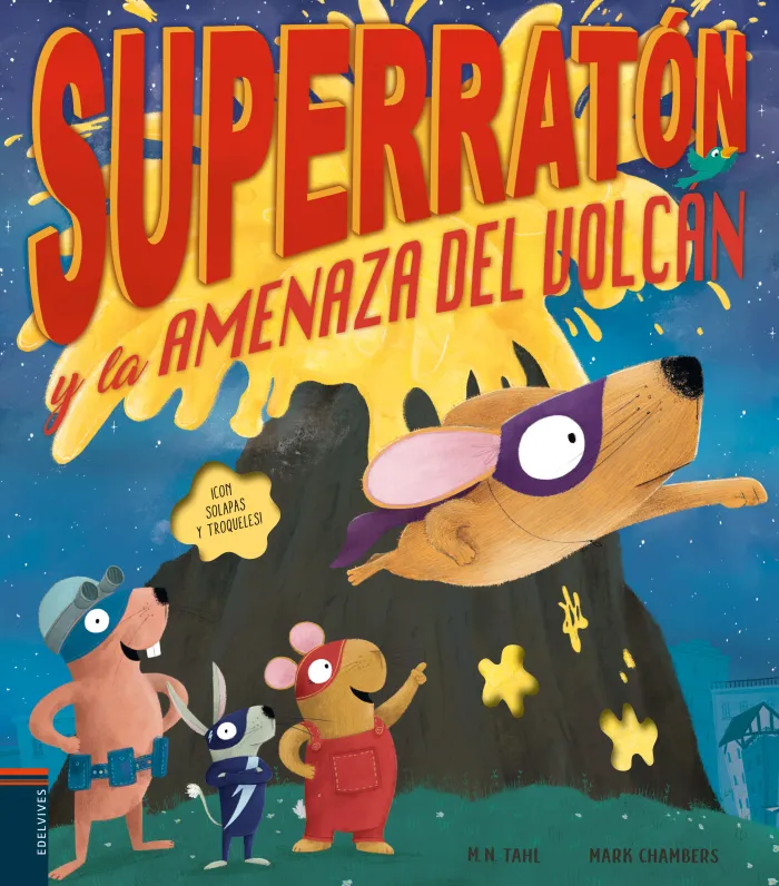 Superratón y la Amenaza del Volcán