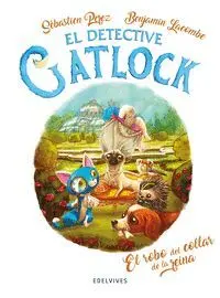El Robo del Collar de la Reina - el Detective Gatlock 3