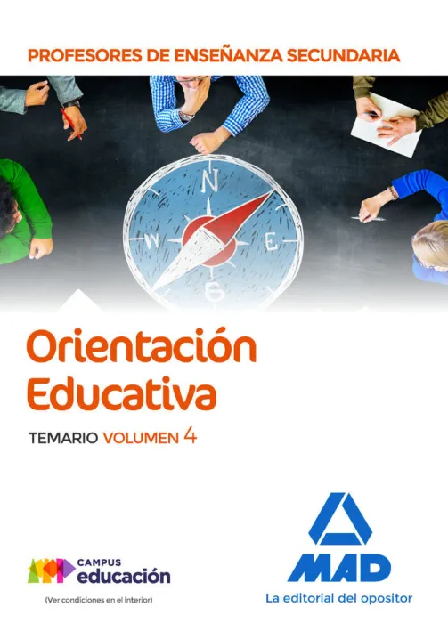 Cuerpo de Profesores de Enseñanza Secundaria - Orientación Educativa. Temario Vo