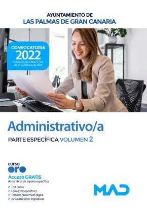 Administrativo/A Parte Volumen 2 Ayuntamiento de las Palmas Gran Canaria Convocatoria 2022