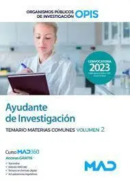 Ayudante Investigacion. Temario Materias Comunes Vol. 2