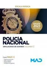Policia Nacional. Escala Basica. Simulacros de Examen Volumen 2