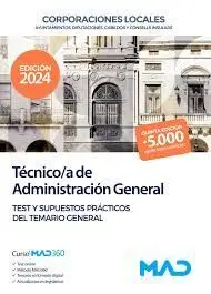 Técnico/A Administración General. Test y Supuestos Practicos. Corporaciones Locales
