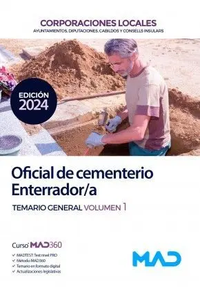 Oficial de Cementerio. Enterrador/A. Temario General Vol. 1 Corporaciones Locales
