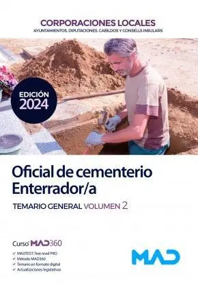 Oficial de Cementerio. Enterrador/A. Temario General Vol. 2 Corporaciones Locales