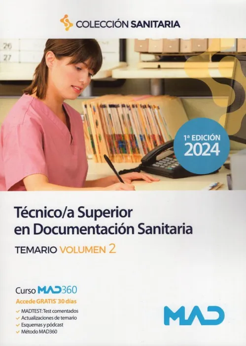 Técnico/A Superior en Documentación Sanitaria. Temario Vol. 2