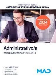 Administrativo/A Temario Específico Vol. 1 Promocion Interna