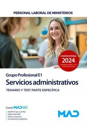 Servicios Administrativos. Temario y Test Parte Específica. Grupo Profesional E1