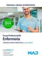 Enfermería. Temario Parte Específica T. 2 Grupo Profesional M2 Personal Laboral de Ministerios