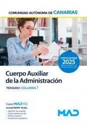 Cuerpo Auxiliar Administracion. Temario Vol. 1 Comunidad Autonoma Canarias