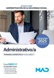 Administrativo/A Temario Específico Vol. 1 Acceso Libre