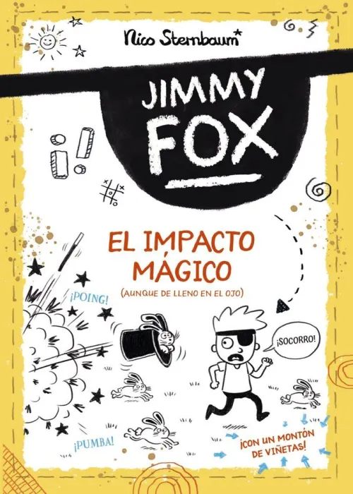 Jimmy Fox 1. El Impacto Mágico