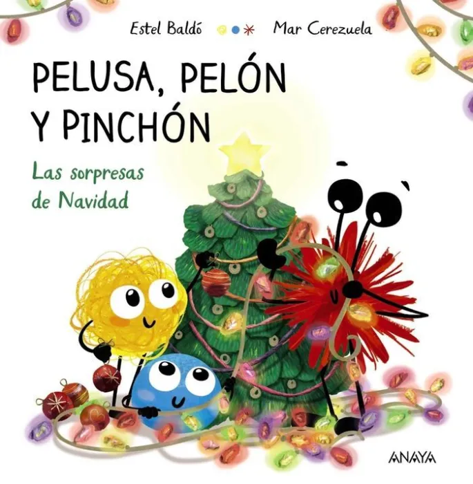 Pelusa, Pelón y Pinchón. Las Sorpresas de Navidad