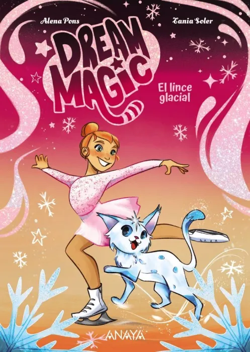 Dream Magic 2. El Lince Glacial