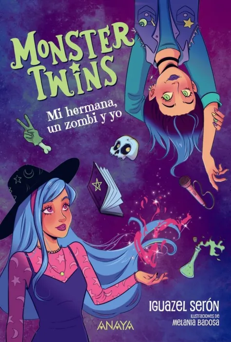 Monster Twins 1. Mi Hermana, un Zombi y yo