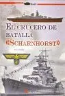 Crucero de Batalla Scharnhorst, el