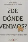 De Dónde Venimos?