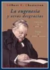 Eugenesia y Otras Desgracias, la