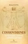 Cosmovisiones. Una Introduccion a la Historia y la Filosofi