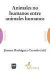 Animales no Humanos entre Animales Humanos