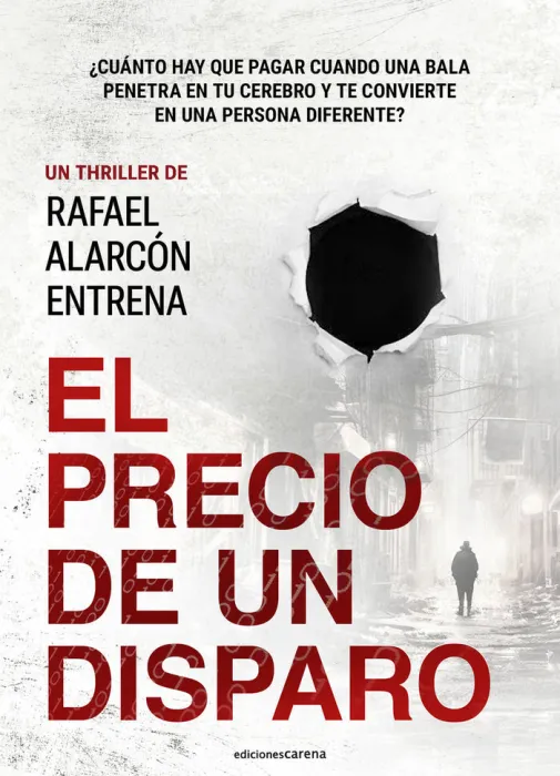 El Precio de un Disparo
