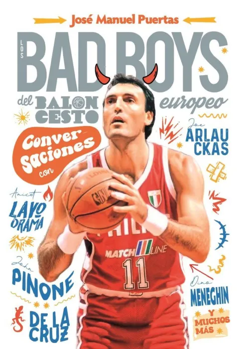 Los Bad Boys del Balonceso Europeo