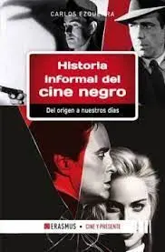 Historia Informal del Cine Negro