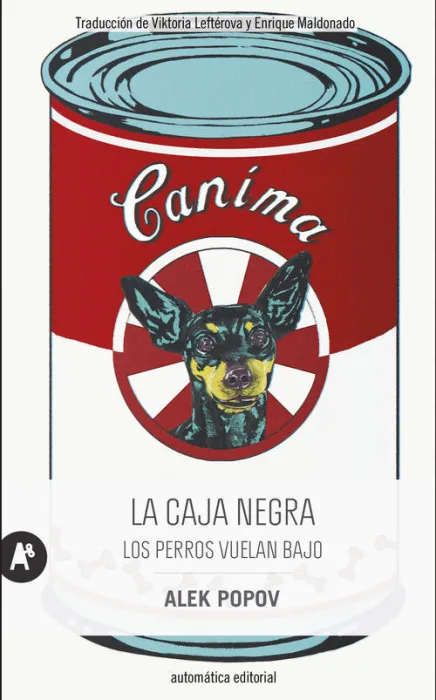 La Caja Negra. Los Perros Vuelan Bajo