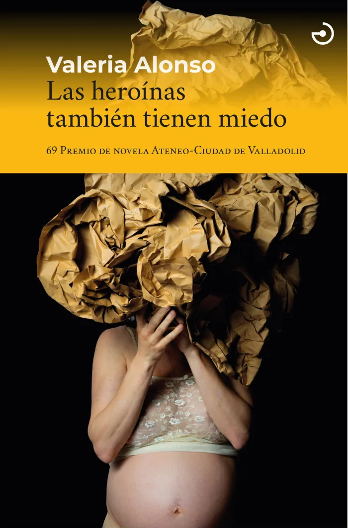 Las Heroínas También Tienen Miedo