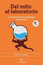 Del Mito Al Laboratorio