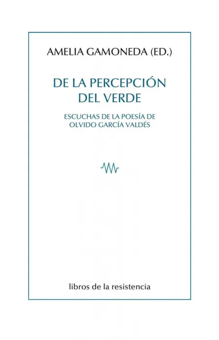 De la Percepcion del Verde