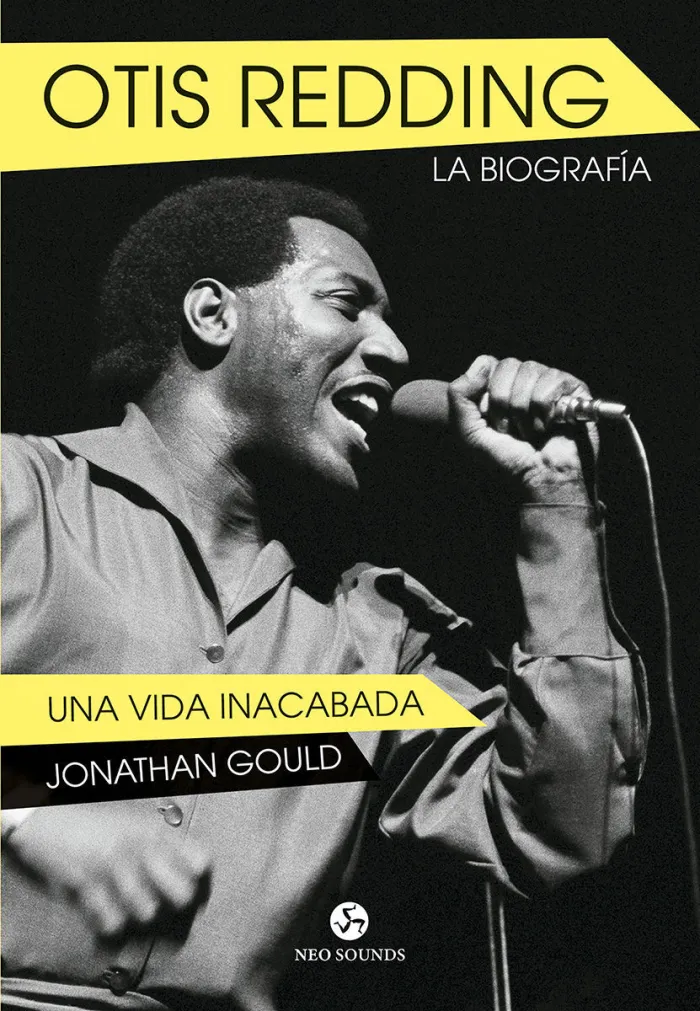 Otis Redding. La Biografia