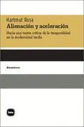Alienación y Aceleración