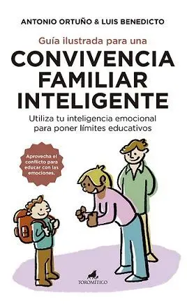 Guia Ilustrada para una Convivencia Familiar Inteligente