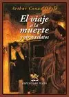 Viaje a la Muerte y Otros Relatos, el