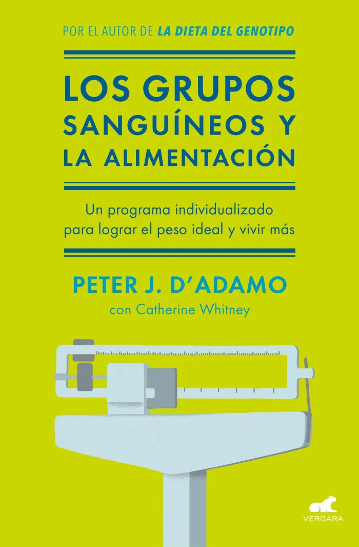 Los Grupos Sanguíneos y la Alimentación