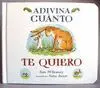 Adivina Cuánto te Quiero - Mini Cartoné
