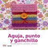 Aguja, Punto y Ganchillo