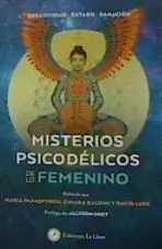 Misterios Psicodélicos de lo Femenino