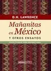Mañanitas en México y Otros Ensayos
