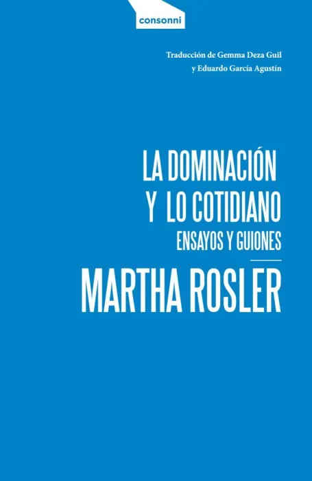 La Dominación y lo Cotidiano