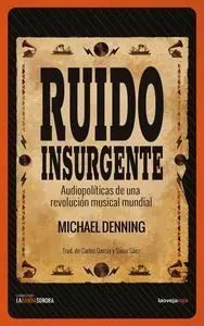 Ruido Insurgente