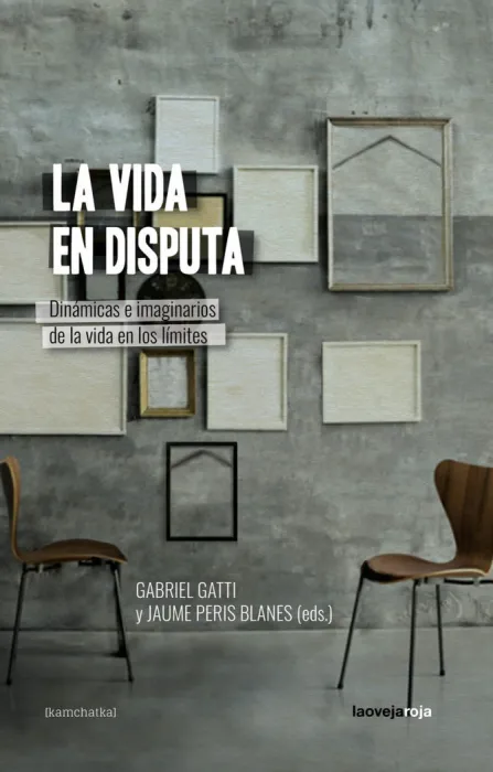 La Vida en Disputa