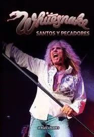 Whitesnake. Santos y Pecadores